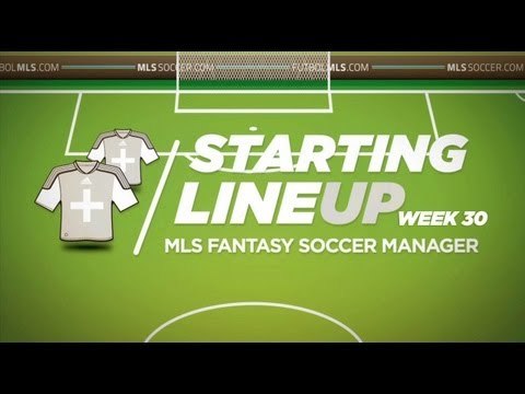 Starting Lineup: MLS Fantasy Week 30