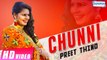 Chunni HD Video Song Preet Thind 2017 New Punjabi Songs