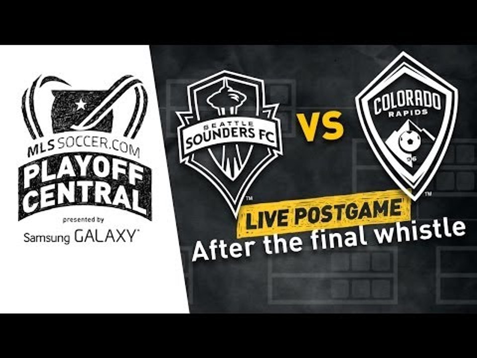 Seattle Sounders vs. Colorado Rapids Live Post-Game Show | MLS Playoff Central