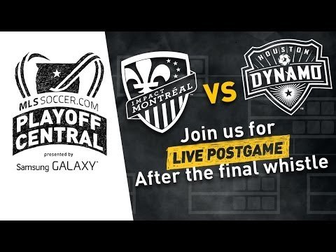 Houston Dynamo vs. Montreal Impact Live Post Game Show | MLS Playoff Central