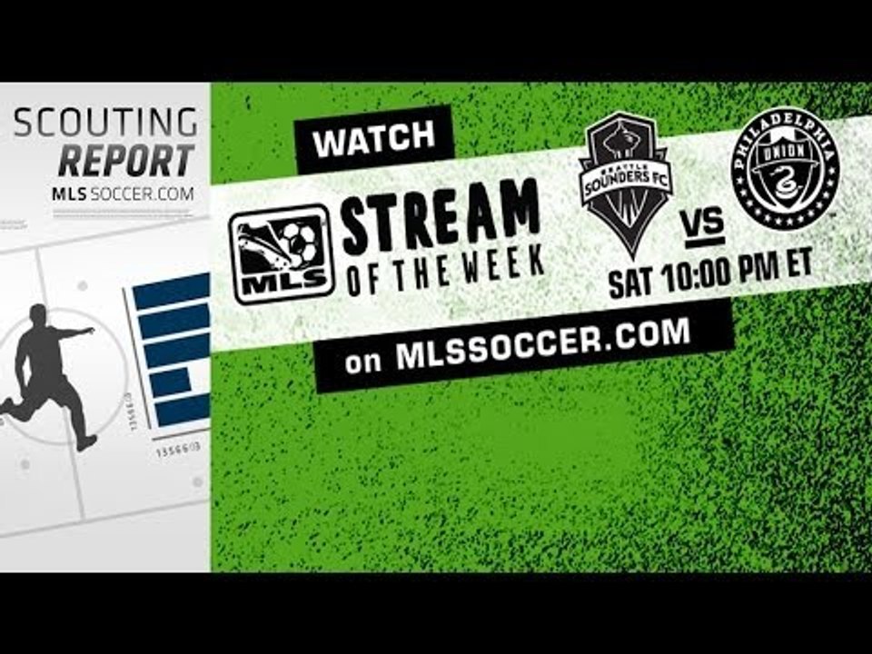 Seattle Sounders vs. Philadelphia Union May 3, 2014 Preview | Scouting Report