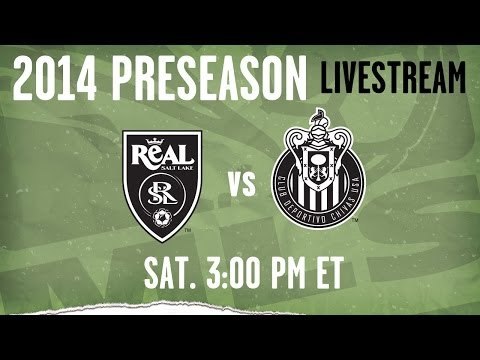 Real Salt Lake vs Chivas USA - Mar. 1 | 3pm ET | 2014 Desert Diamond Cup