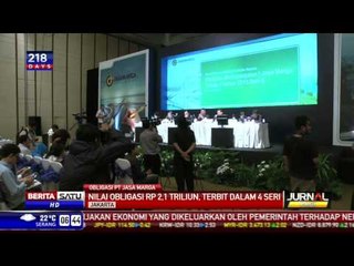 Nilai Obligasi Rp 2,1 Triliun Terbit dalam Empat Seri