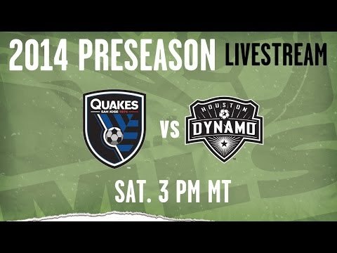 Houston Dynamo vs. San Jose Earthquakes | 2014 MLS Preseason