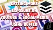 Getting More Exposure on YouTube & Social Media Using @Buffer #1.0