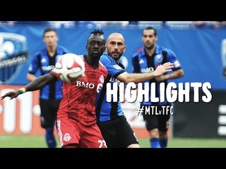 HIGHLIGHTS: Montreal Impact vs. Toronto FC | August 2, 2014