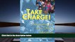 READ ONLINE  Take Charge!: Advocating For Your Child s Education READ PDF