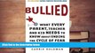 Kindle eBooks  Bullied: What Every Parent, Teacher, and Kid Needs to Know About Ending the Cycle