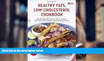 Audiobook  American Heart Association Healthy Fats, Low-Cholesterol Cookbook: Delicious Recipes to