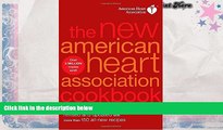 Read Online The New American Heart Association Cookbook, 8th Edition American Heart Association