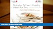 Audiobook  Diabetes and Heart Healthy Meals for Two American Diabetes Association Full Book