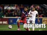 HIGHLIGHTS: Chicago Fire vs. Houston Dynamo | October 24, 2014