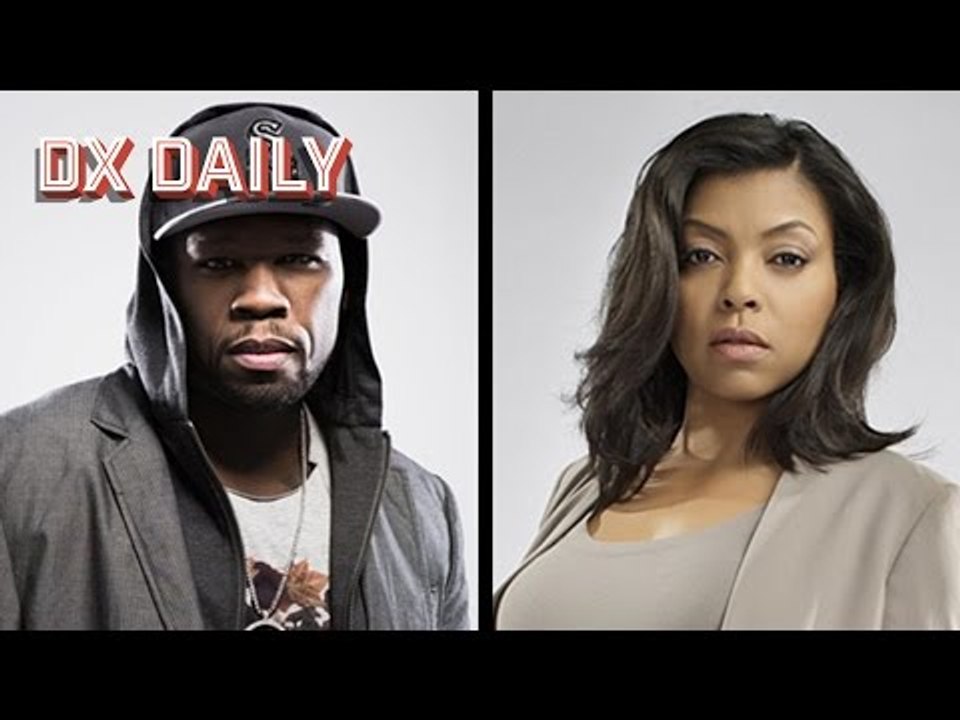 50 Cent and Taraji P. Henson Trade Shots & Monster Accuses Dr Dre & Jimmy Iovine Of Fraud