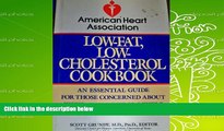 Read Online American Heart Association Low-Fat, Low-Cholesterol Cookbook American Heart