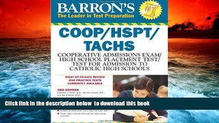 PDF [DOWNLOAD] Barron s COOP/HSPT/TACHS, 3rd Edition [DOWNLOAD] ONLINE