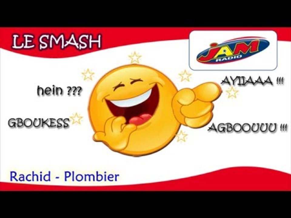 Smash Rachid - Plombier