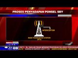 Proses Penyadapan Ponsel SBY