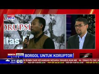 Dialog: Borgol untuk Koruptor