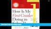 Epub How Is My First Grader Doing in School? What to Expect and How to Help PDF [DOWNLOAD]