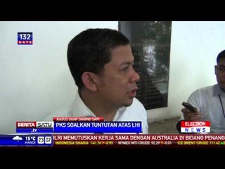 PKS Persoalkan Tuntutan 18 Tahun Penjara Terhadap LHI