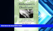 Best PDF  Alzheimer s and Dementia: A Practical And Legal Guide For Nevada Caregivers Kim Boyer