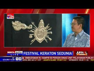 Dialog: Festival Keraton Sedunia, Hiburan Skala Internasional di Jakarta