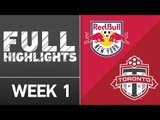 HIGHLIGHTS: New York Red Bulls vs. Toronto FC | March 6, 2016