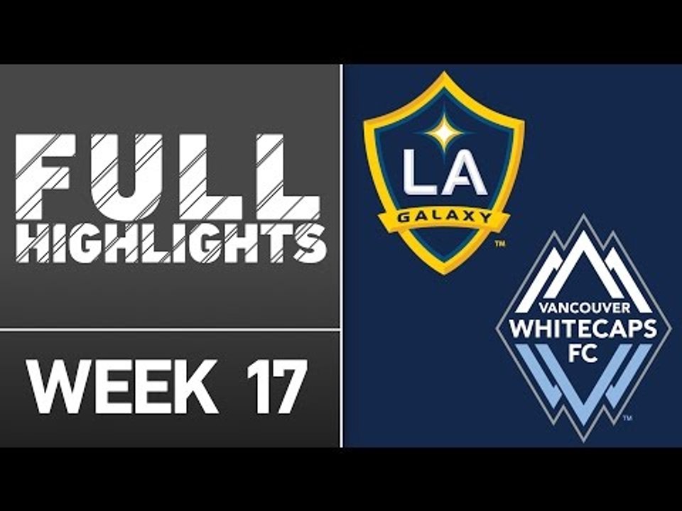 HIGHLIGHTS: LA Galaxy vs. Vancouver Whitecaps FC | July 4, 2016
