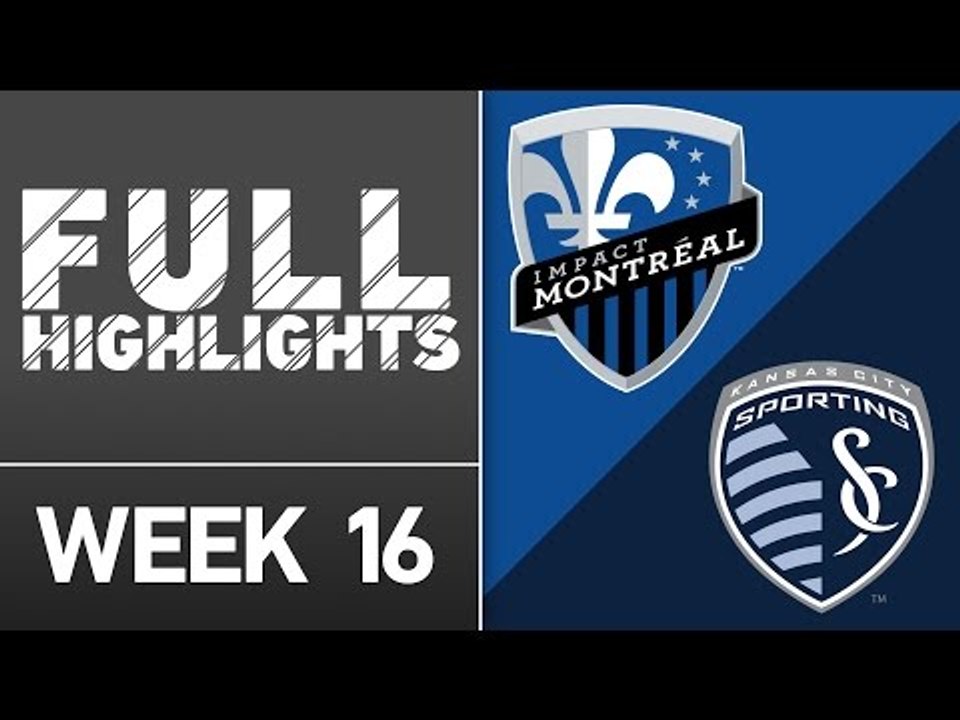 HIGHLIGHTS: Montreal Impact vs Sporting Kansas City | June 25, 2016