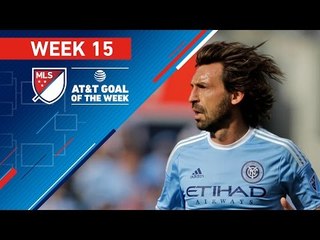 AT&T Goal of the Week | Vote for the Top 8 MLS Goals (Wk 15)