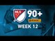 Rivalry Week Thrillers | The Best of MLS, Week 12