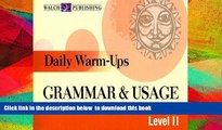 PDF [FREE] DOWNLOAD  Daily Warm-Ups: Grammar   Usage: Level II (Daily Warm-Ups) FOR IPAD