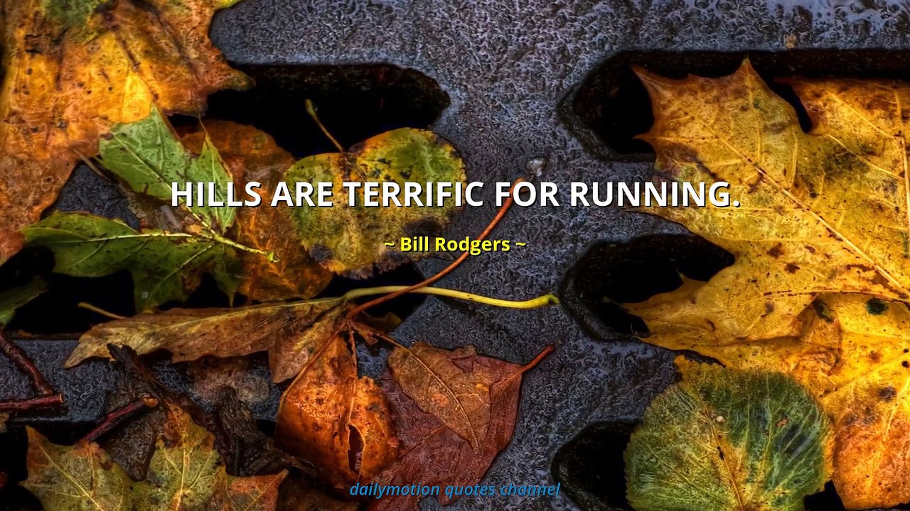 Bill Rodgers Quotes
