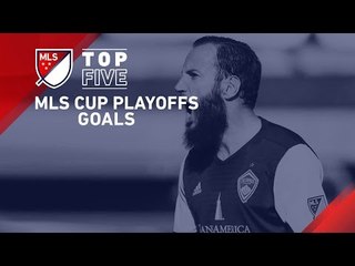 Top 5 MLS Cup Playoff Goals of 2016