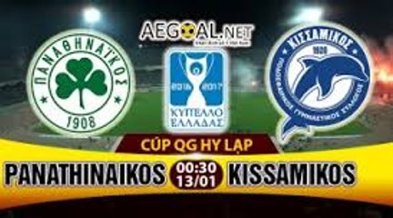 All Goals & highlights -Panathinaikos	3-0	Kissamikos 12.01.2017