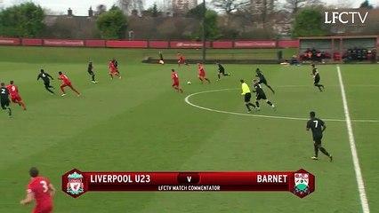 Liverpool u23s 4-1 Barnet u23s - All Goals