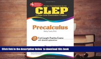 PDF [DOWNLOAD] CLEPÂ® Precalculus (CLEP Test Preparation) [DOWNLOAD] ONLINE