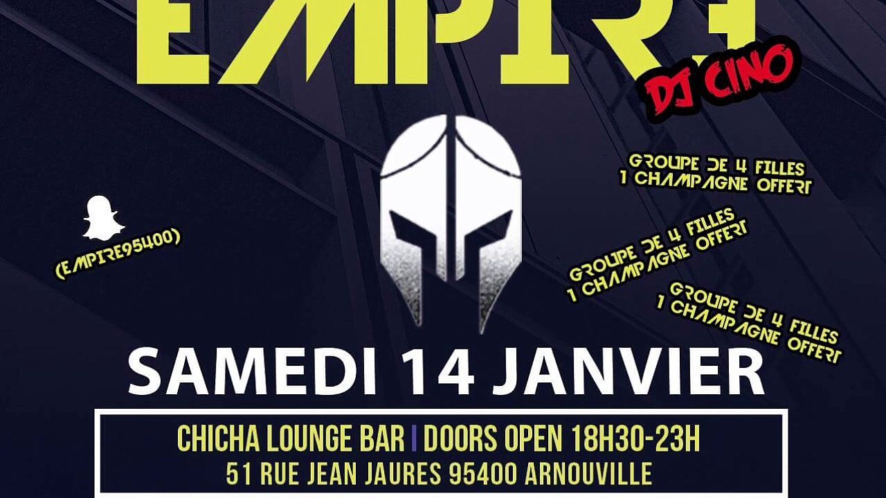 EMPIRE Lounge soirée BISOU BISOU EMPIRE avec Dj CINO 14012017