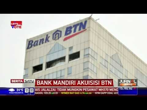 BUMN: Akuisisi BTN oleh Bank Mandiri adalah Solusi Terbaik