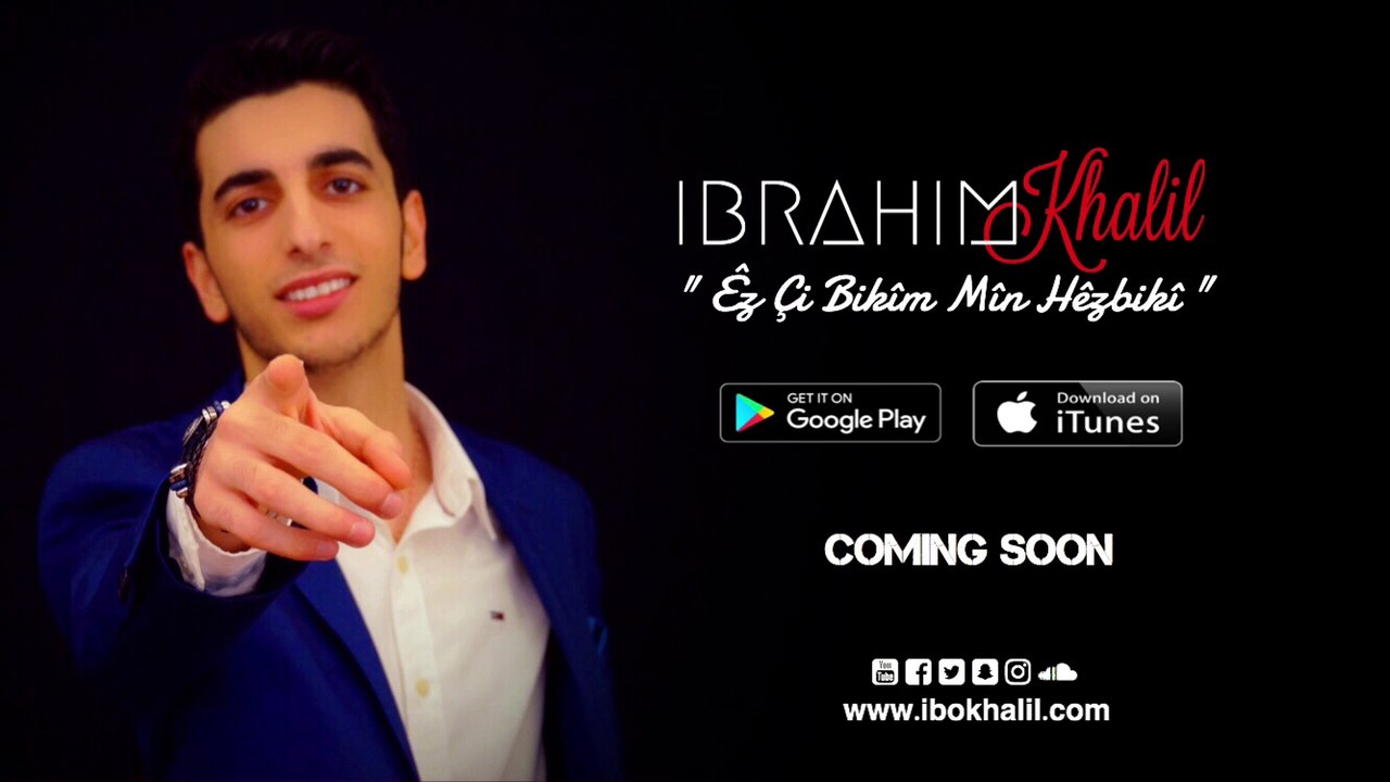Ibrahim Khalil - Êz Çi Bikîm Min Hêzbikî - DEMO 2017
