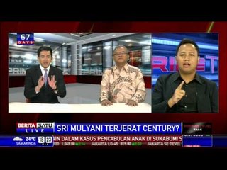 Dialog: Sri Mulyani Terseret Century? #3