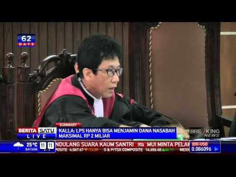 Breaking News #9 - JK: LPS Hanya Menjamin Dana Nasabah Maksimal Rp 2 Miliar