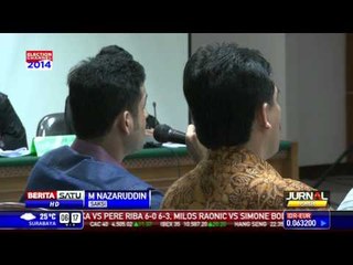 Nazar, Andi, Anas Duduk Berdampingan di Kursi Persidangan