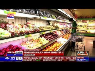 Pemerintah Buka Impor Hortikultura Semester II