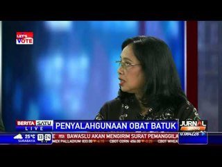 Dialog: Penyalahgunaan Bahan Obat Batuk #2