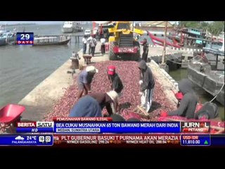 Bea Cukai Medan, Musnahkan 65 Ton Bawang Merah Selundupan