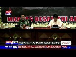 Kesiapan KPU Menghelat Pemilu # 2