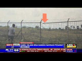 Kabel Navigasi Bandara Lombok Dicuri