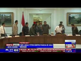 SBY: Ada Dua Titik Kritis Pasca 22 Juli