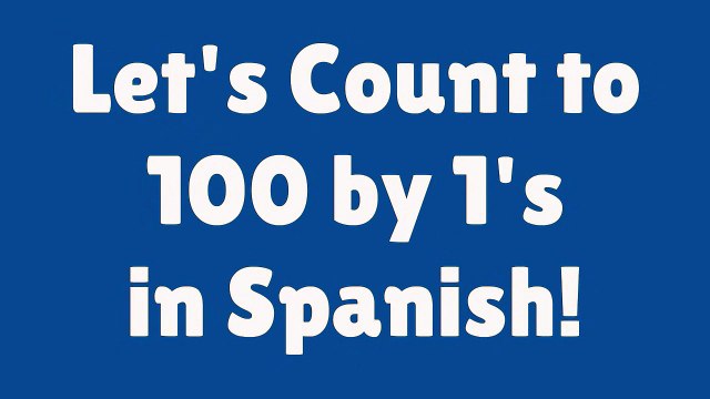 SPANISH Numbers 1-100 Learn Spanish Spanish for Kids Numbers in Spanish Spanish Numbers
